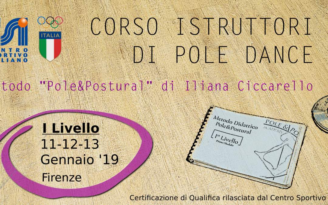 Corso Istruttori I Livello Pole Dance metodo Pole&Postural©